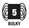 5 - Bulky